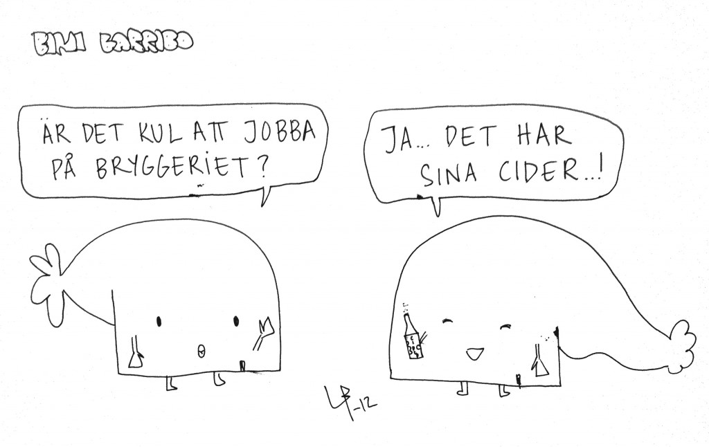 Bini Barribo - Cider - Göteborgsvits