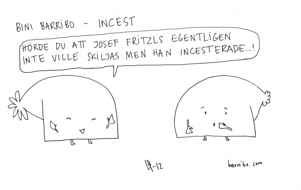 Bini Barribo - Incest - Göteborgsvits
