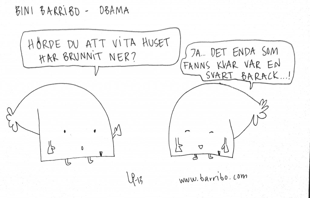 Bini Barribo - Obama - Göteborgsvits - Lina Barryd